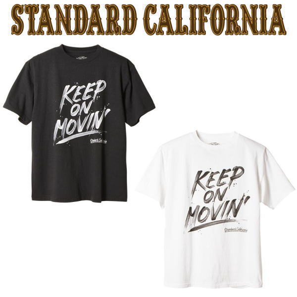 STANDARD CALIFORNIA [スタンダードカリフォルニア] SD Keep On Movin