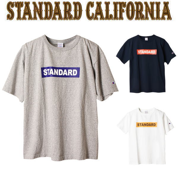 CHAMPION × STANDARD CALIFORNIA [チャンピオン×スタンダード 